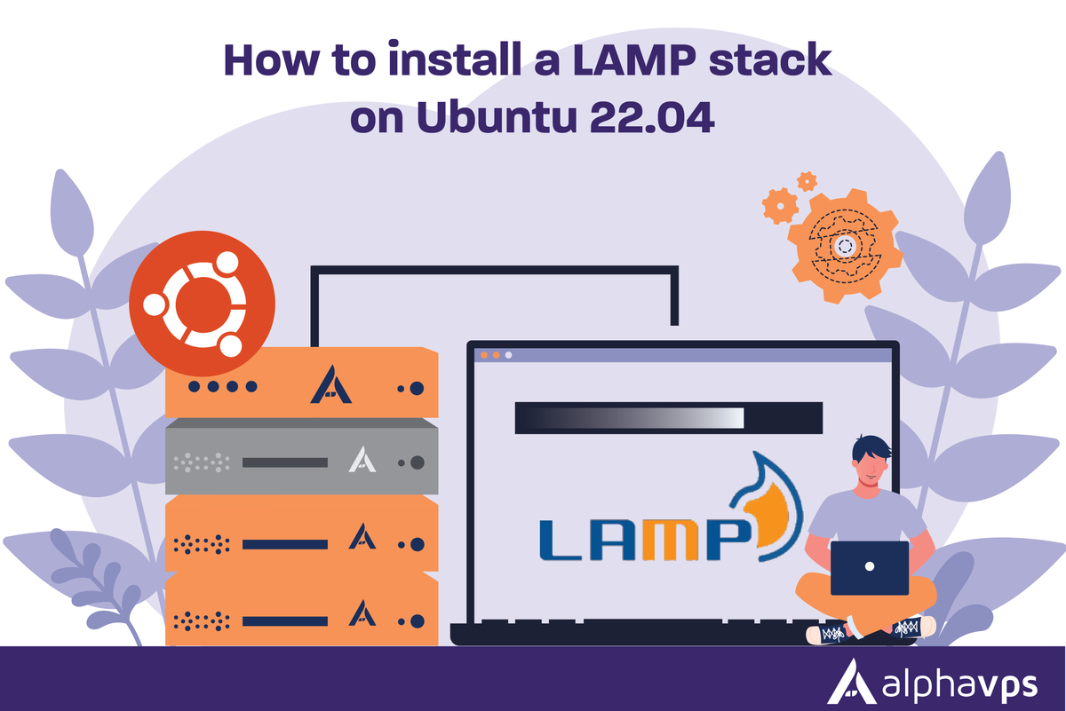 How to install a LAMP stack on Ubuntu 22.04
