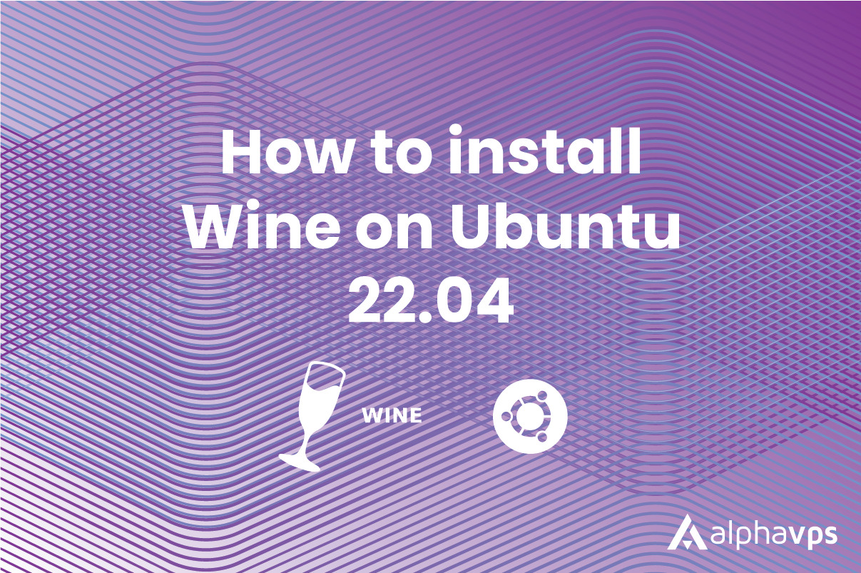 How to install Wine on Ubuntu 22.04