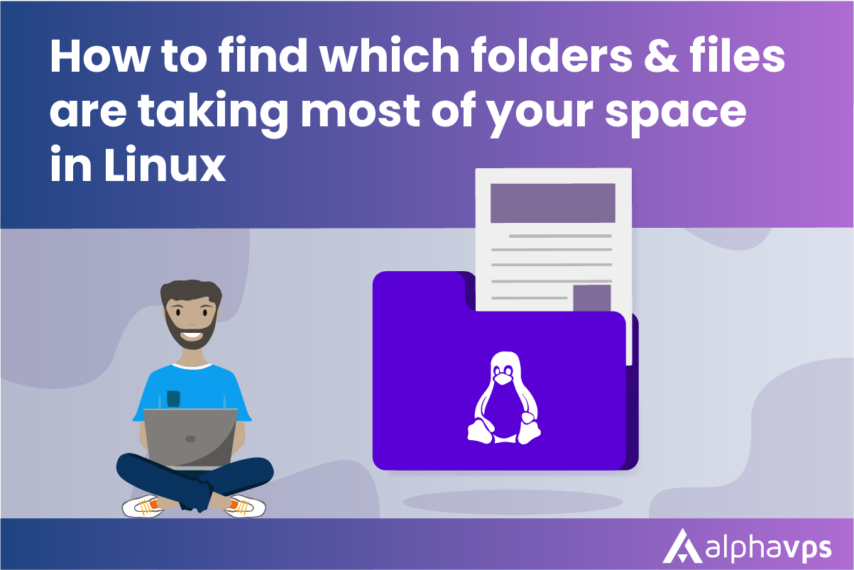 How to find which folders and files are taking most of your space in Linux