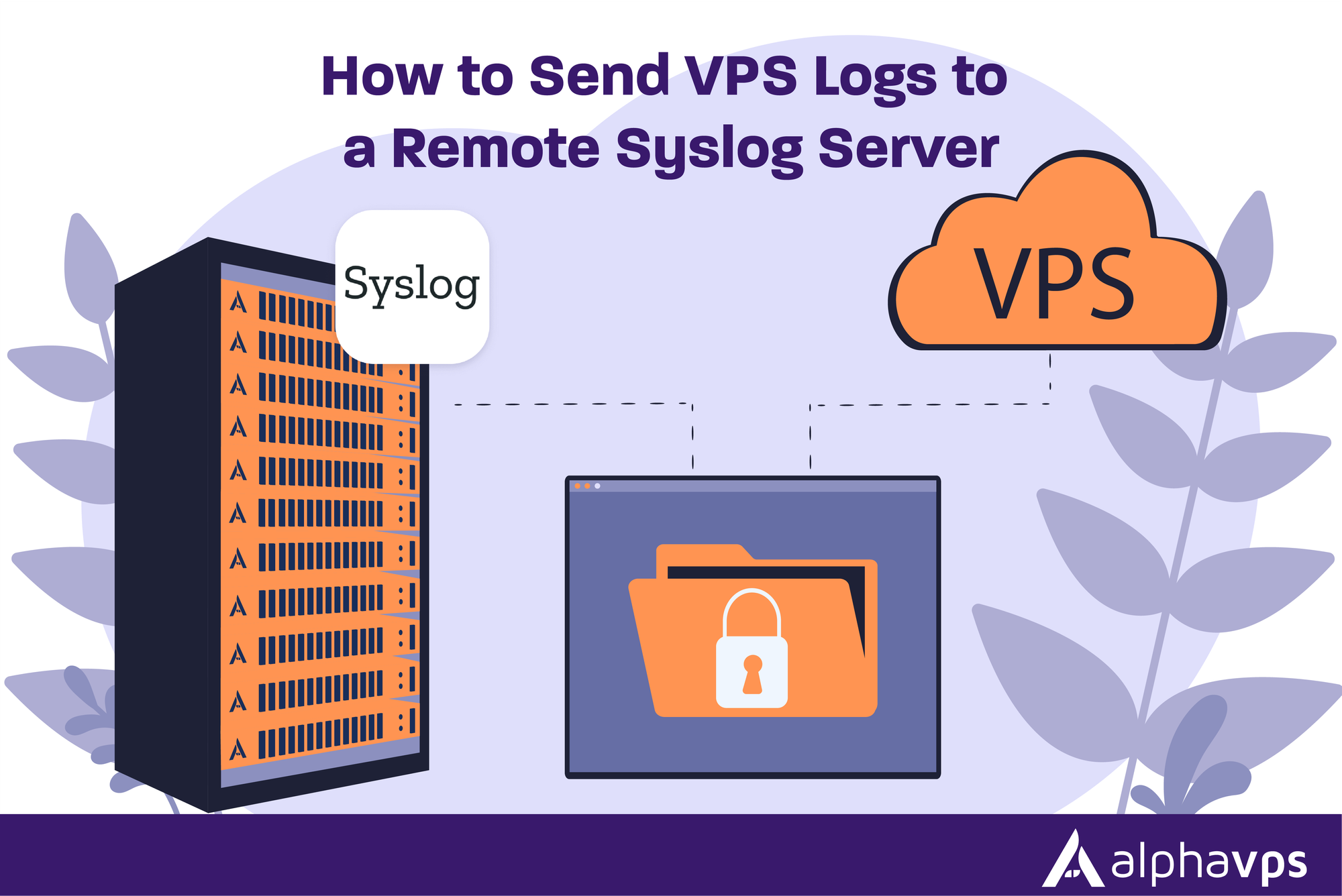 How to Send VPS Logs to a Remote Syslog Server
