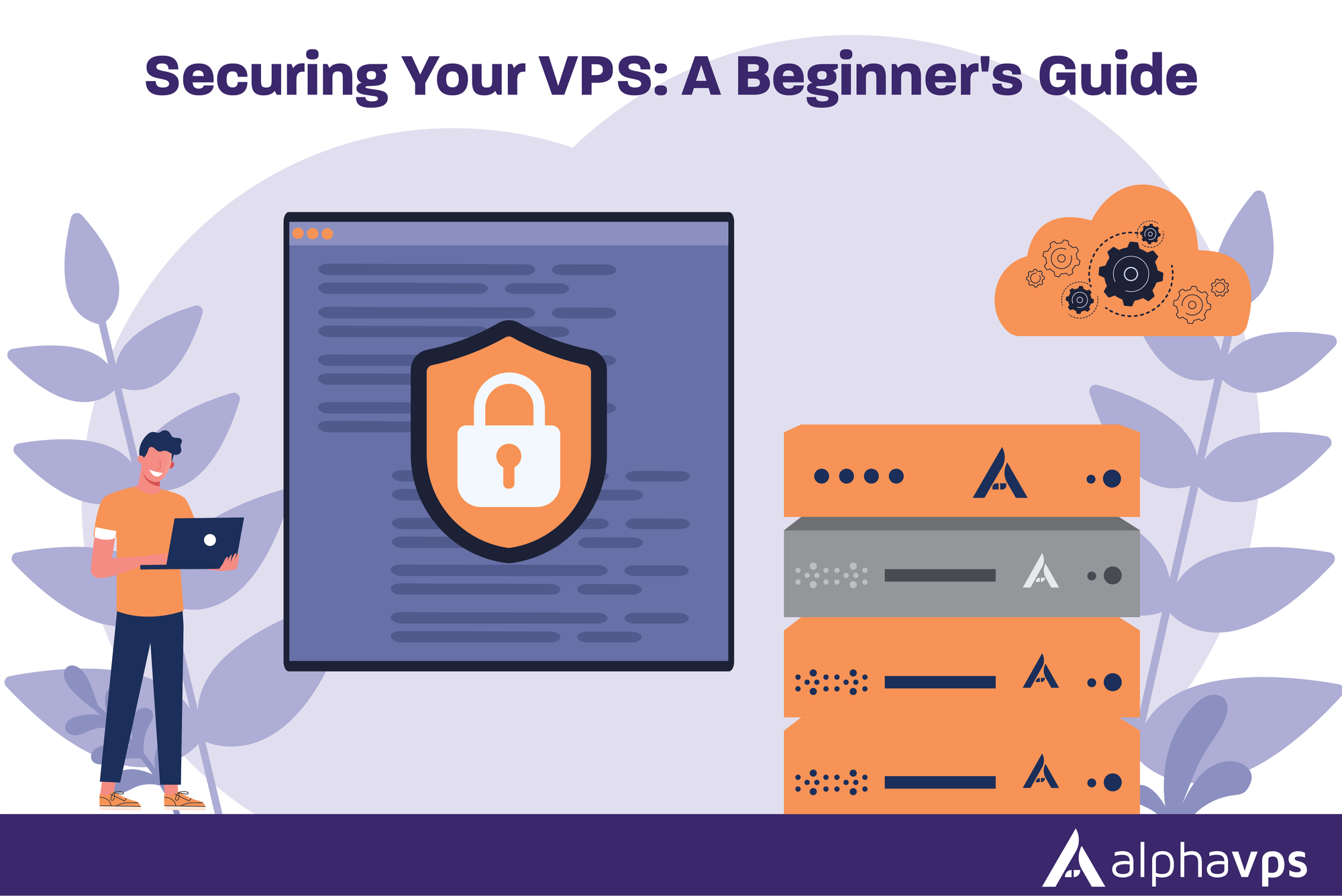 Securing Your VPS: A Beginner's Guide