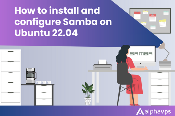 How to install and configure Samba on Ubuntu 22.04