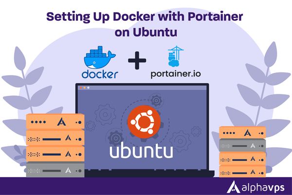 Setting Up Docker with Portainer on Ubuntu