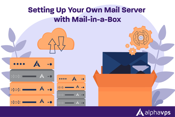 Setting Up Your Own Mail Server with Mail-in-a-Box