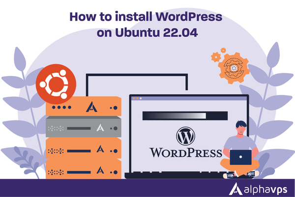 How to install WordPress on Ubuntu 22.04