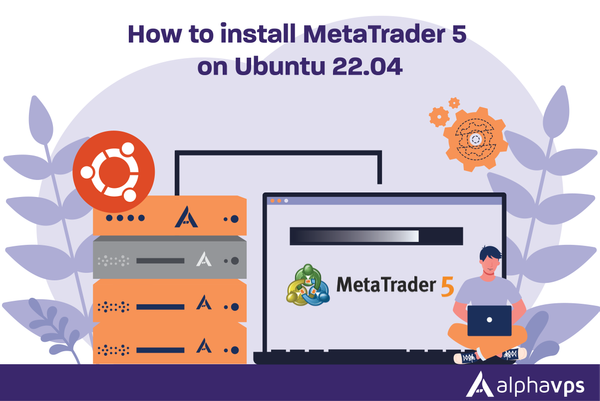 How to install MetaTrader 5 on Ubuntu 22.04